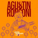 Agustin Ronconi tapa de album Arriba Quemando el Sol